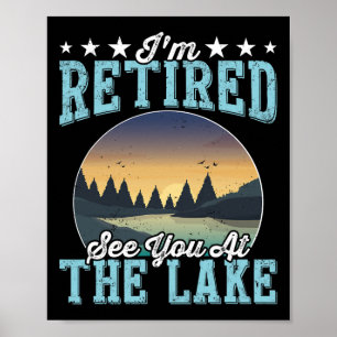 Affiche Cadeau de retraite Je suis à la retraite À bientôt