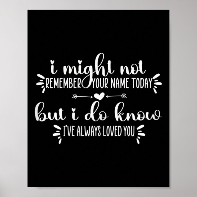 Affiche Cadeau de soins de mémoire pour femmes Je ne peux  (Devant)