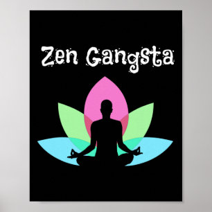 Affiche Cadeau de yoga mignon Zen Gangsta Lotus Graphique