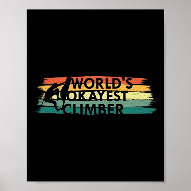 Affiche Cadeau d'escalade de grimpeur correct du monde  (Devant)