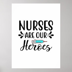Affiche Cadeau d'infirmière Les infirmières sont nos héros