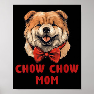 Affiche Cadeau drôle de chiot Chow Chow pour maman amateur