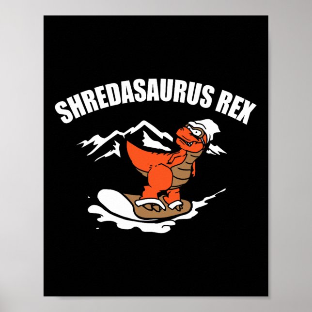 Affiche Cadeau drôle de dinosaure faisant du snowboard pou (Devant)