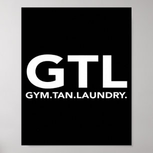 Affiche Cadeau drôle de Gtl - Gym drôle Tan Blanchisserie
