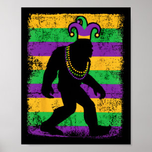 Affiche Cadeau drôle de Mardi Gras Bigfoot Sasquatch pour