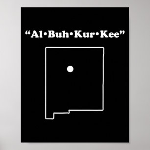 Affiche Cadeau drôle phonétique Albuquerque Nouveau-Mexiqu