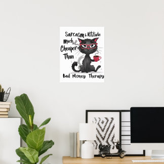 Affiche Cadeau drôle pour amateur de chats avec sarcasme e