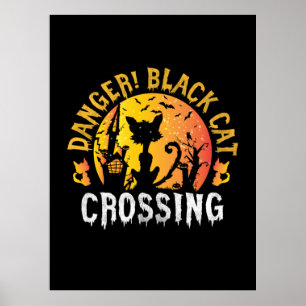 Affiche Cadeau Halloween   Danger Cat Crossing Anniversair