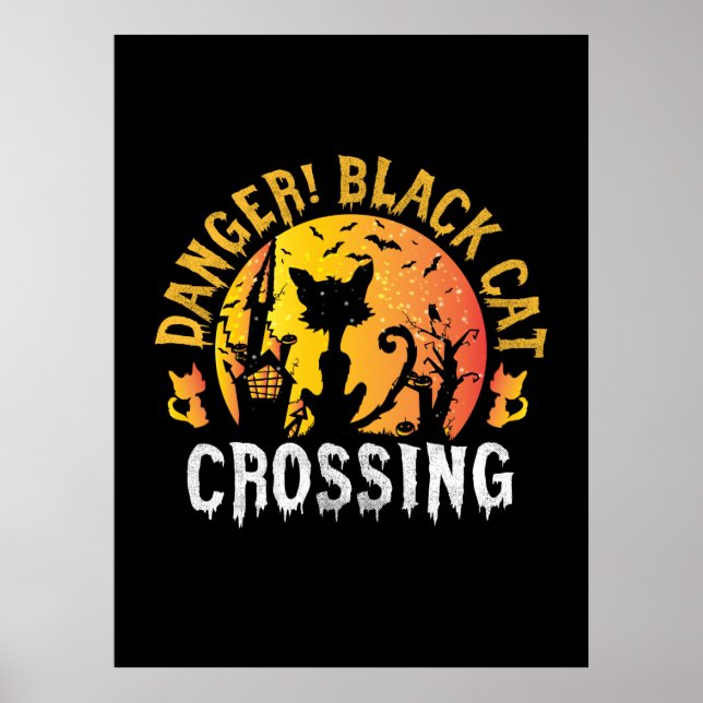 Affiche Cadeau Halloween | Danger Cat Crossing Anniversair (Devant)