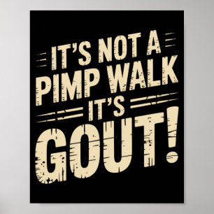 Affiche Cadeau homme pas une promenade goutte drôle vieil 