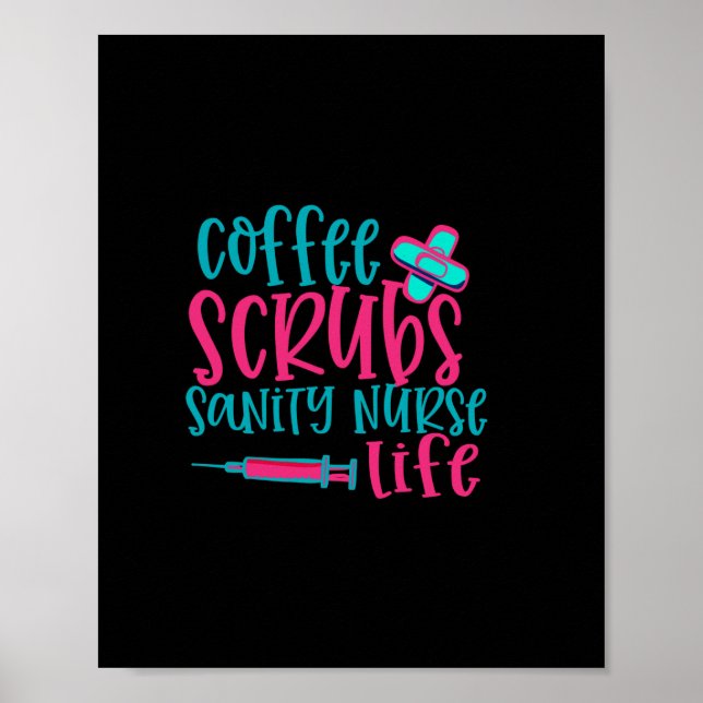 Affiche Cadeau infirmière | Coffee Scrubs Sanity Nurity Li (Devant)
