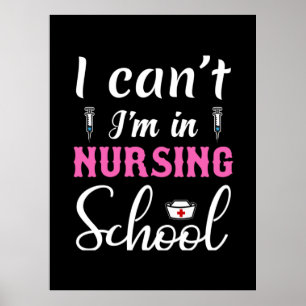 Affiche Cadeau infirmière Je Suis À L'École De Soins Inf