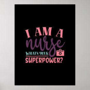 Affiche Cadeau infirmière Je Suis Une Infirmière Ce Que