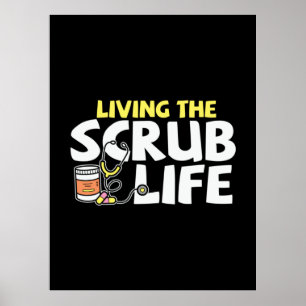 Affiche Cadeau infirmière   Vivre La Vie Scrub