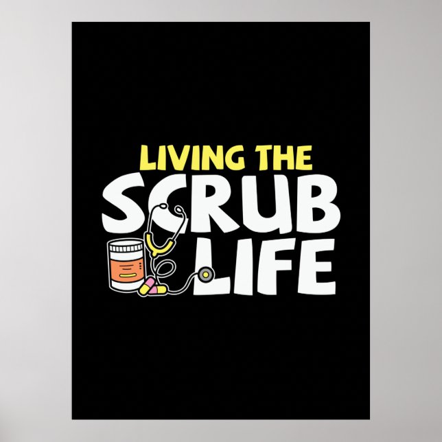 Affiche Cadeau infirmière | Vivre La Vie Scrub (Devant)