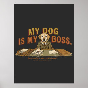 Affiche Cadeau Labrador drôle vintage "Mon chien est mon p