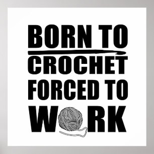 Affiche cadeau pour crocheteurs citation drôle de crochet