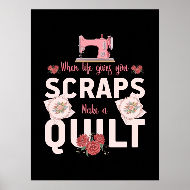 Affiche Cadeau Quilter | Quand la vie vous donne des reste (Devant)