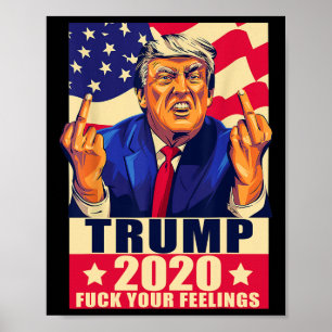 Affiche Cadeau Républicain Trump Doigt d'Honneur à Vos Sen