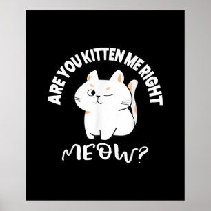 Affiche Cadeaux Amoureux de les chats Êtes-Vous Kitten M