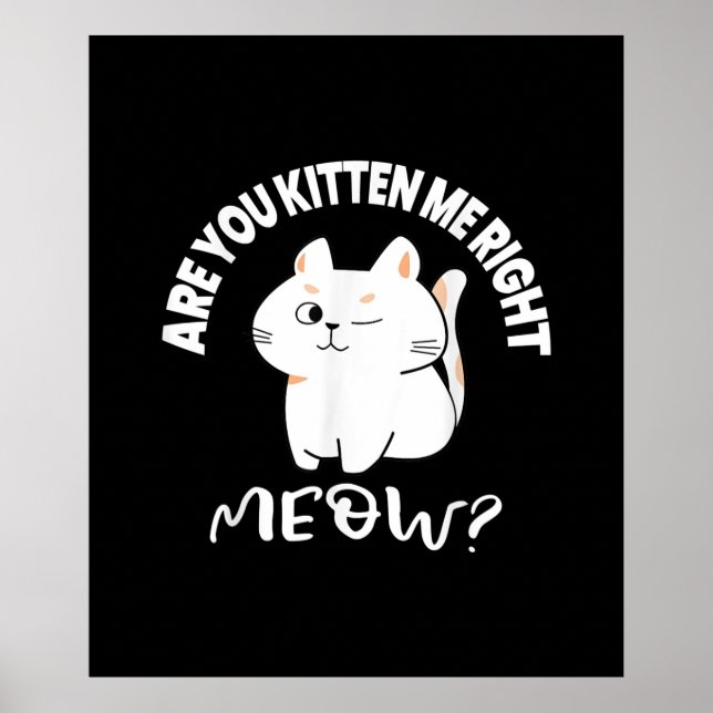 Affiche Cadeaux Amoureux de les chats | Êtes-Vous Kitten M (Devant)