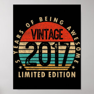 Affiche Cadeaux de 5 ans Vintage 2017 Limited Edition 5e