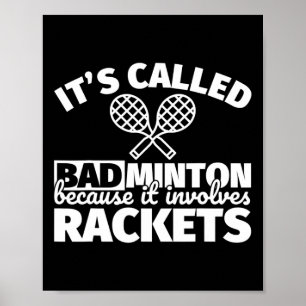 Affiche Cadeaux de joueurs de badminton - Drôle, ça impliq