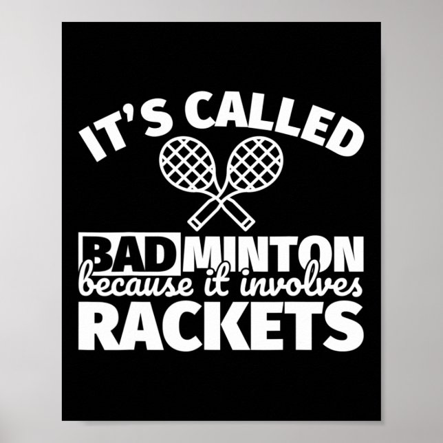 Affiche Cadeaux de joueurs de badminton - Drôle, ça impliq (Devant)