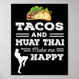 Affiche Cadeaux drôles de tacos et d'amateur de Muay Thai