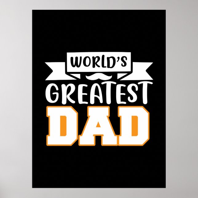 Affiche Cadeaux papa | Le plus grand papa du monde (Devant)