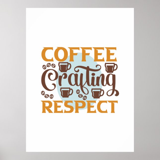 Affiche Café Art Café Le Respect De L'Artisanat (Devant)