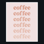 Affiche Café Café Café Rose Fade Vintage Police Rétro<br><div class="desc">Café Café Café Rose Fade Vintage Police Rétro</div>