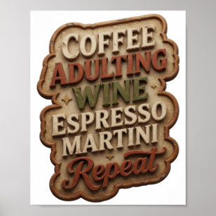 AFFICHE CAFÉ DEVENIR VIN MARTINI ESPRESSO RÉPÉTER