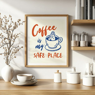 Affiche Café Est Mon Endroit Sécurisé - Art Minimaliste Co