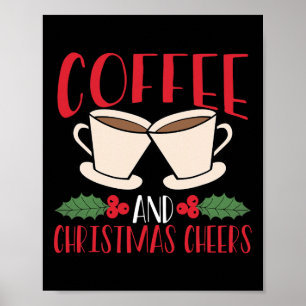 Affiche Café et joie de Noël Amateur de caféine Réjouissez