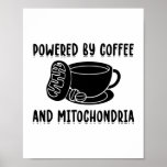 Affiche Café et Mitochondrie | Cadeaux de sciences de biol<br><div class="desc">Ce drôle de t-shirt à café et mitochondries est l'idée cadeau parfaite pour les biologistes,  les enseignants,  les scientifiques,  les étudiants ou les professeurs qui s'intéressent à la biologie et à la science.</div>