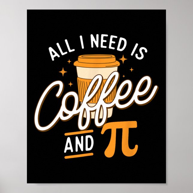 Affiche Café Et Pi - Pi Day Enseignant Scientifique (Devant)