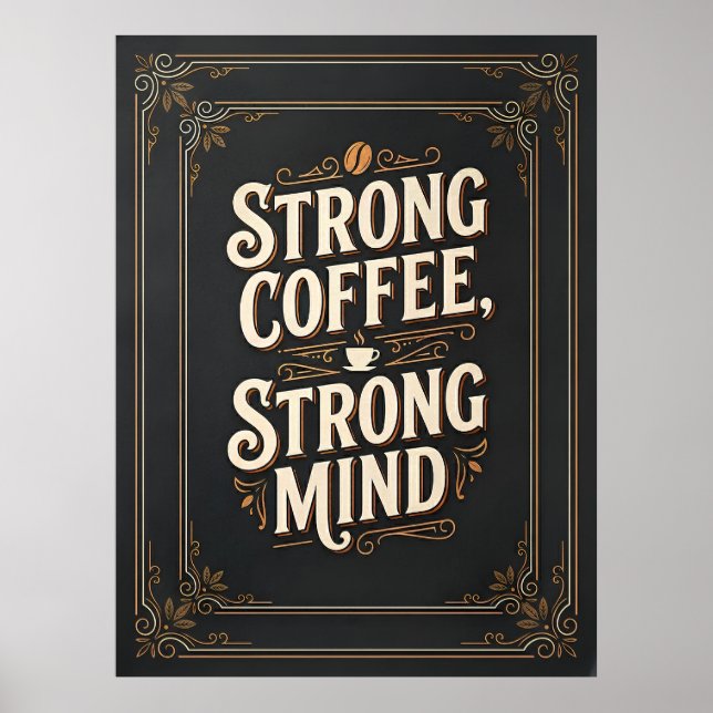 Affiche café fort esprit fort (Devant)