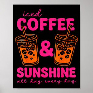 Affiche Café glacé et journée ensoleillée tous les jours d