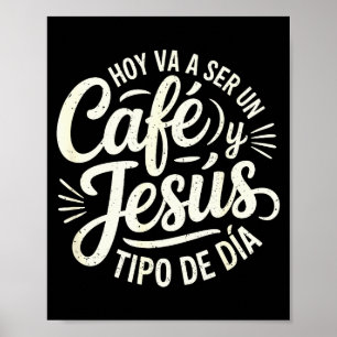 Affiche Café Jésus Type de jour Foi chrétienne Café espagn