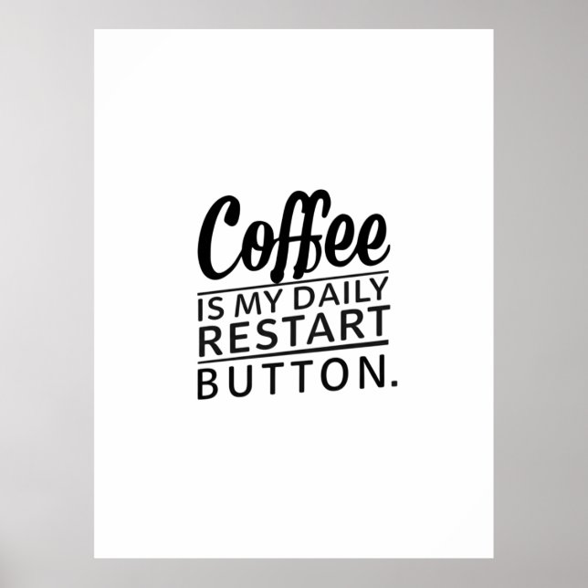 Affiche Café : Mon bouton Quotidien Redémarrage (Devant)