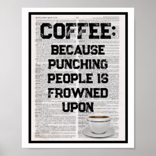 Affiche Café parce que frapper les gens est mal vu