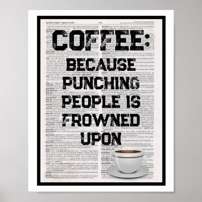 Affiche Café parce que frapper les gens est mal vu (Devant)