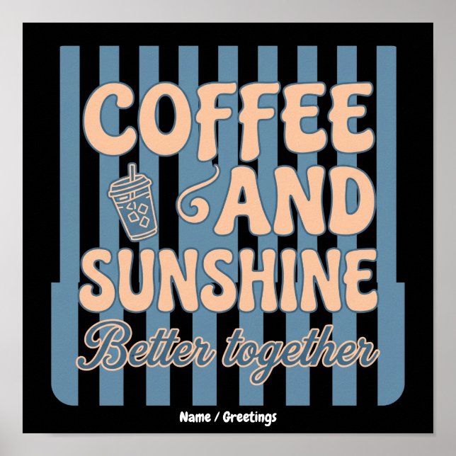 Affiche  Café Rétro Groovy et Soleil Mieux Ensemble  (Devant)