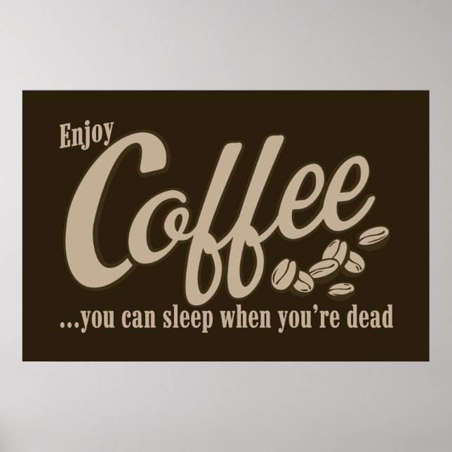 Affiche Café, tu peux dormir quand tu es mort (Devant)