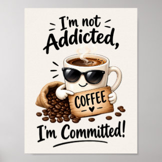 Affiche Caféholique Café