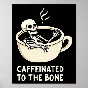 Affiche Caféiné Au Bon Drôle Amateur De Café Squelette