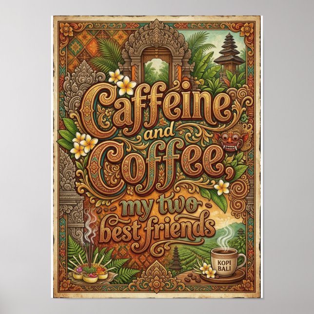 Affiche caféine et café mes deux meilleurs amis (Devant)