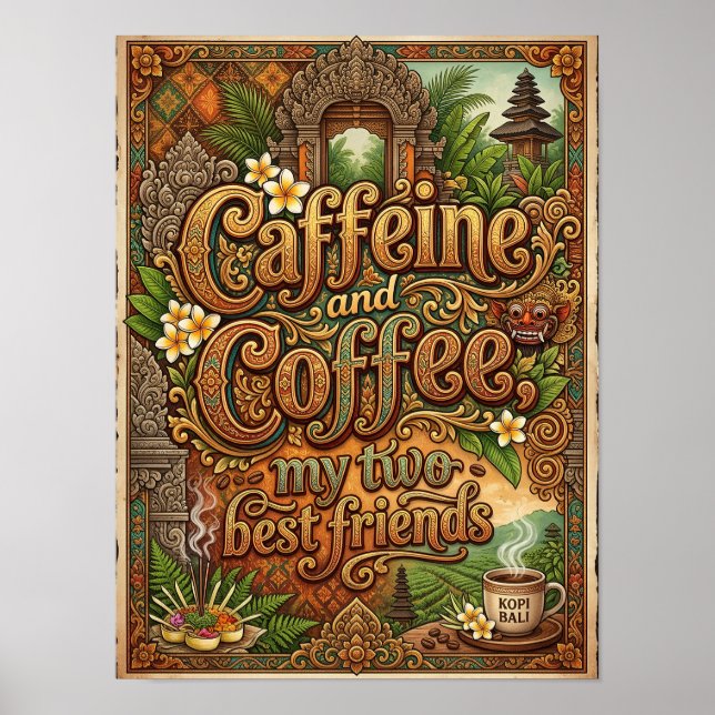 Affiche caféine et café mes deux meilleurs amis (Devant)