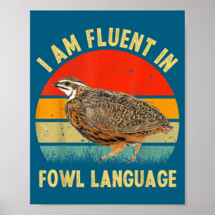 Affiche Caille Coturnix Vintage Je suis fluente en langage